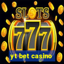 yt bet casino